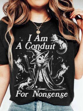 I Am A Conduit For Nonsense Shirt, Funny Feral Wizard Meme Tee